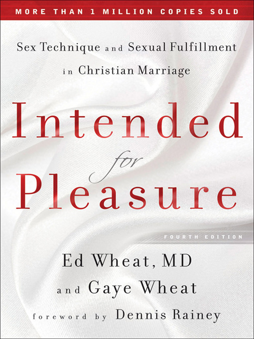 Title details for Intended for Pleasure by Ed Wheat M.D. - Available